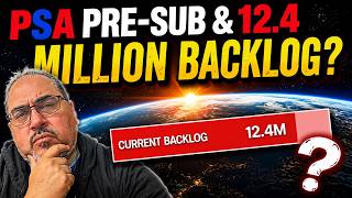 12.4 million card backlog with PSA