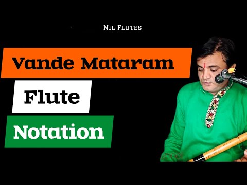 Vande Mataram Flute Tutorial