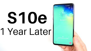 Samsung Galaxy S10E 1 Year Later
