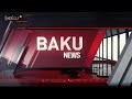 Baku TV CANLI (05.11.2020)