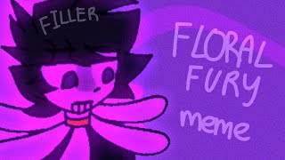 Floral Fury || meme || FNAF || FILLER || William & Elizabeth Afton ||