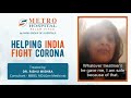 Helping india fight corona  metro hospital palam vihar gurugram