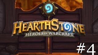 Hearthstone: Episode 4 - Opening packs, and failing again