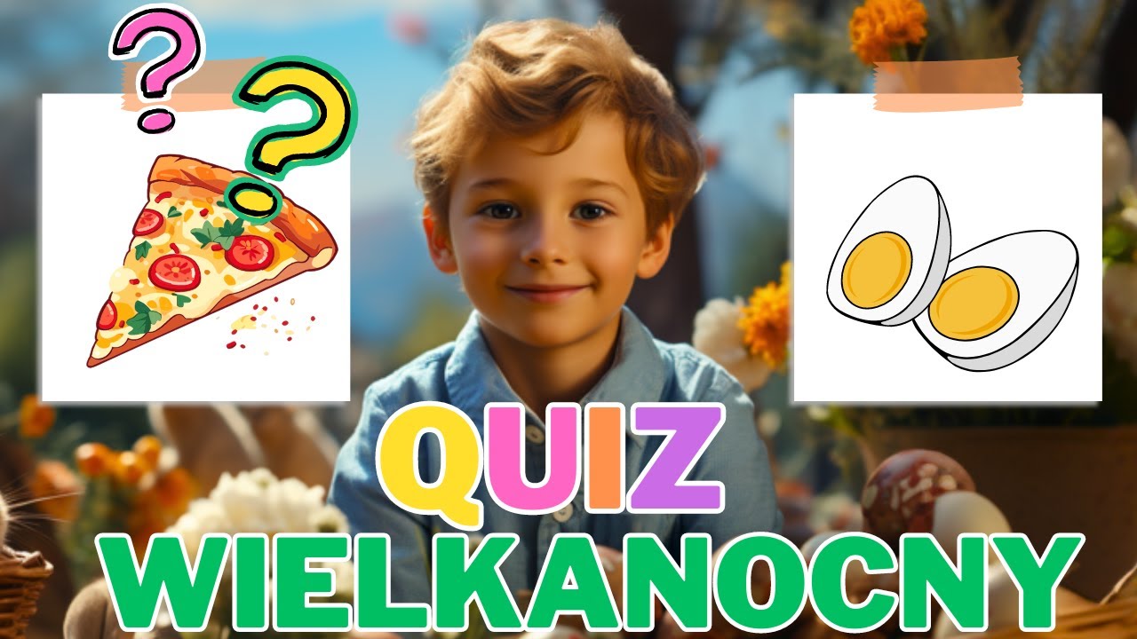 Test O Wielkanocy Dla Dzieci Quiz dla dzieci 🌸 Wielkanoc 🌸 Zagadki i zabawa dla maluchów: Antoś i
