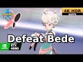 Pokemon Sword | 35. Defeat Bede | 4K 60FPS