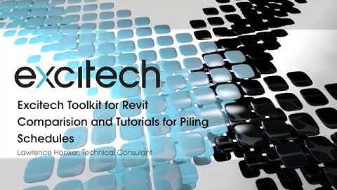Excitech Toolkit for Revit Comparison and tutorials for Piling Schedules