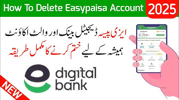 How To Delete Easypaisa Account Permanently in 2025 || Easypaisa Account Block