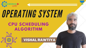 L 02 | CPU Scheduling Algorithm | Operating System | Vishal Rawtiya Sir