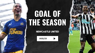 GOAL OF THE SEASON | Newcastle United | 2022\/23