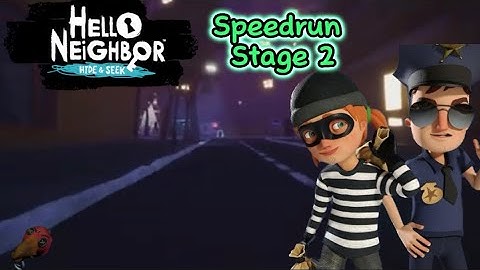 Hello Neighbor Hide And Seek Speedrun Stage 2!