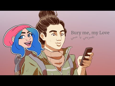 PLEASE DON'T DIE | Bury Me, My Love - FULL PLAYTHROUGH