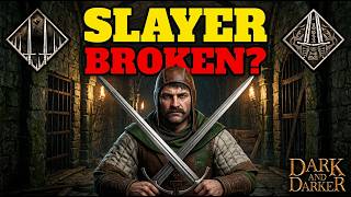 Slayer Fighter Is WAY Too OP in Dark and Darker