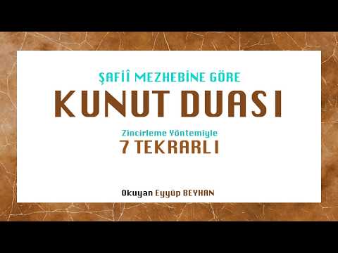 Şafi Kunut Duası 7 Tekrarlı - Eyyüp BEYHAN