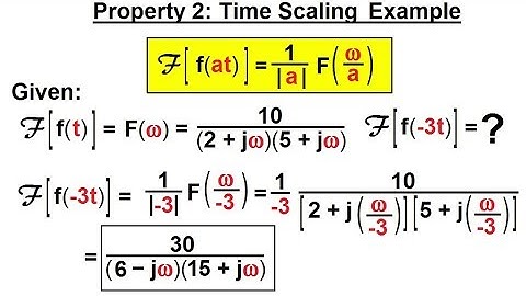 Electrical Engineering: Ch 19: Fourier Transform (21 of 45) Property 2: Time Scaling Example