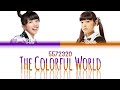 5572320 (五五七二三二〇) The Colorful World (With banvox) KAN/ROM/ENG Color Coded Lyrics