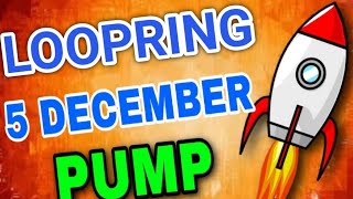 Loopring 5th December PUMP! || Loopring Price Prediction 2021
