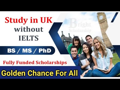 How To Apply Study In UK Without IELTS 2024 || Fully Funded UK ...