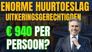 Enorme Huurtoeslag Voor Uitkeringsgerechtigden 940 Per Persoon?
