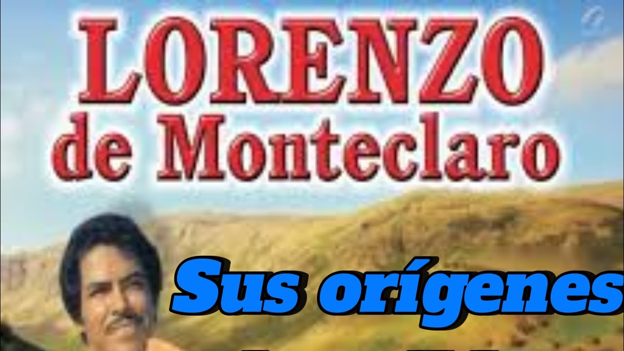 ya llegó el que andaba AUSENTE. Lorenzo de Monteclaro - YouTube