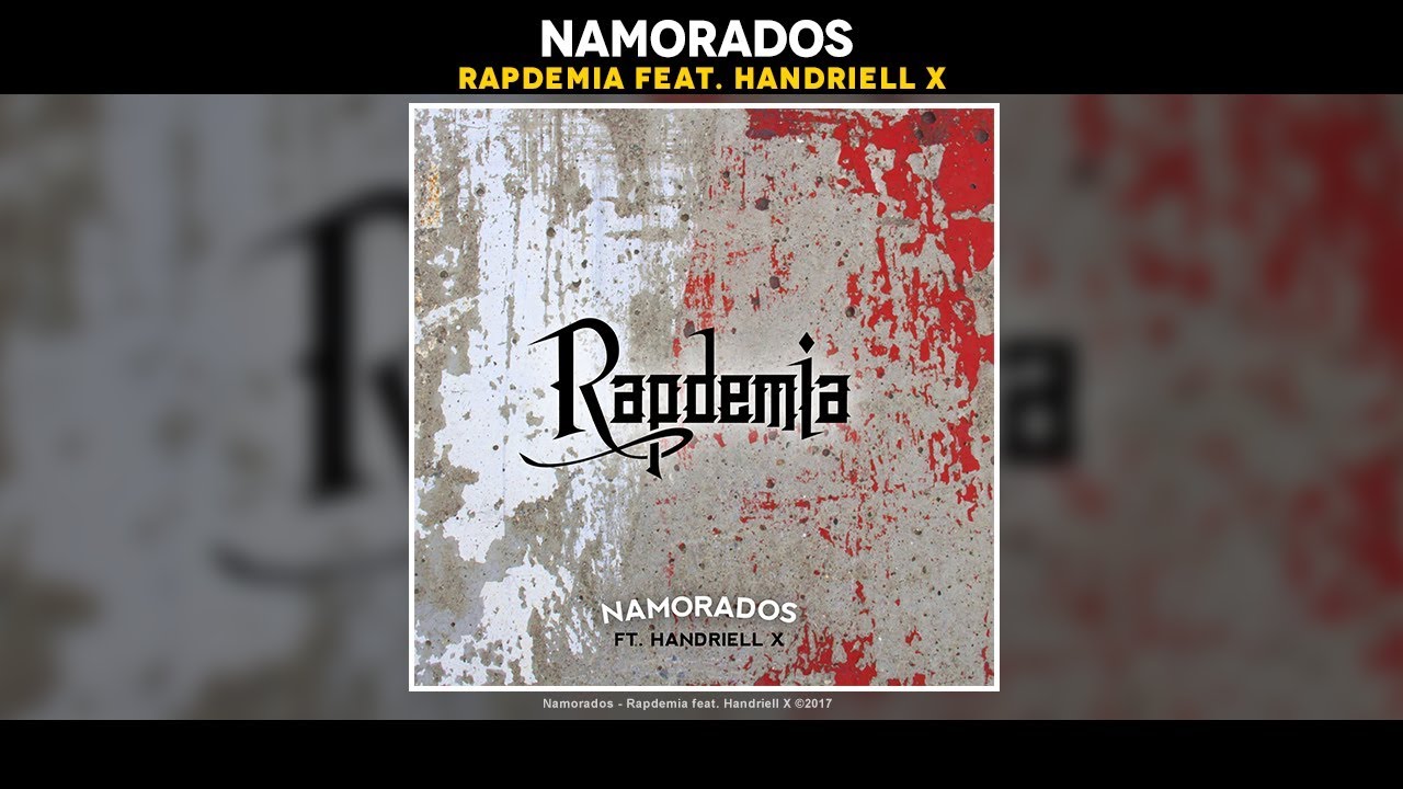 Rapdemia - Namorados feat. Handriell X - YouTube