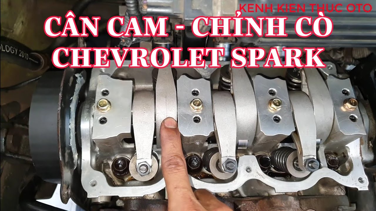 Cân cam, chỉnh cò Chevrolet Spark @KENHKIENTHUCOTO
