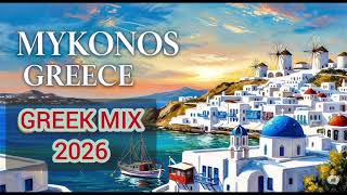 Greek Mix 2026 MYKONOSSS GREECE DJ ALEDRO