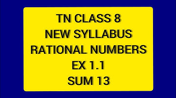 TN Samacheer 8 Maths New Syllabus Rational Numbers Ex 1.1 Sum 13.
