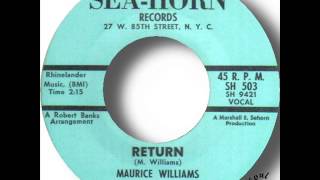 Maurice Williams   Return