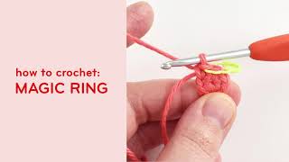 Crocheting a Magic Ring Tutorial • Amigurumi Technique