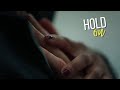Helen &amp; Max | Hold On
