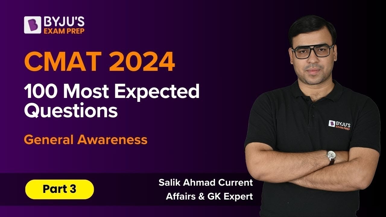 CMAT 2024 | 100 most expected CMAT Questions | General Awareness | Part ...