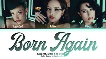 Lisa (리사) - Born Again (ft. Doja Cat and Raye) (Color Coded Lyrics Tradução)