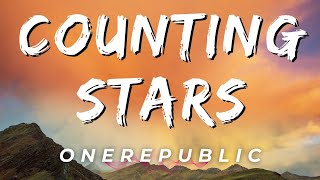 OneRepublic  Counting Stars (Lyrics)