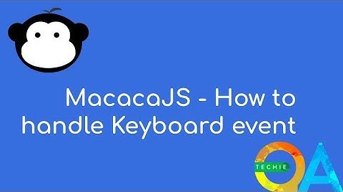 MacacaJS - How to handle Keyboard event