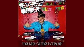 Watch Reverse Order One Night video