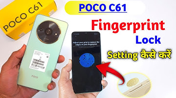 Poco C61 fingerprint lock | poco c61 me fingerprint lock kaise lagaye | display fingerprint poco c61