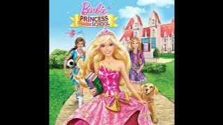 Barbie Princess Charm School - We Rule This School Official Soundtrack Audio (HD)