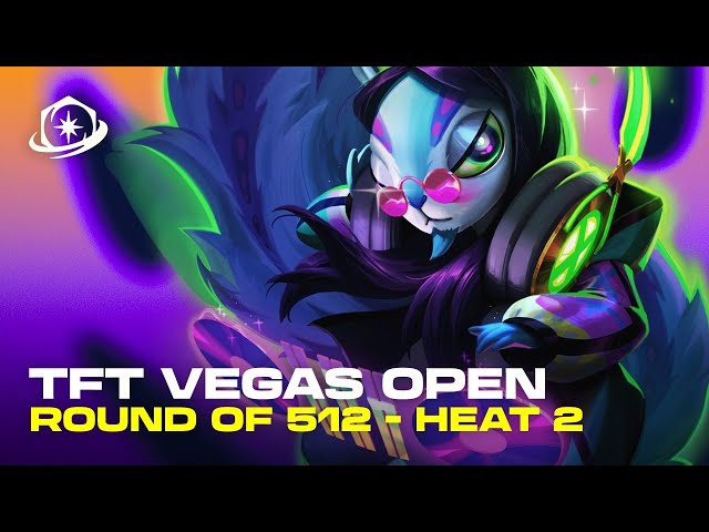 TFT Vegas Open - Round 128 