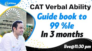 CAT 2022 Verbal Ability | Self Preparation for Verbal Ability | target 99 percentile in VARC