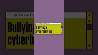 Pesquisa FAPESP Explica: O que é bullying e cyberbullying? #bullyprevention #education #shorts Pesquisa FAPESP Explica: O que é bullying e cyberbullying? #bullyprevention #education #shorts