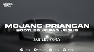 DJ MOJANG PRIANGAN (BOOTLEG SLOWED) JEDAG JEDUG BY ABINTANG
