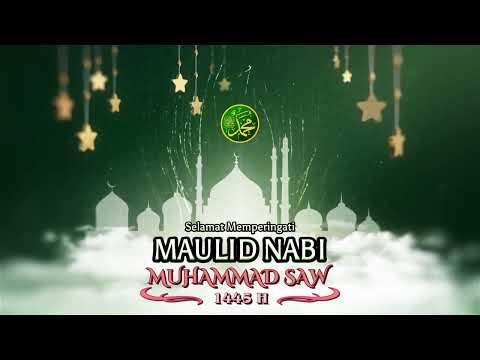 VIDEO INTRO MAULID NABI MUHAMMAD SAW 1445 H / 2023 M - PART 2 OBON CHANEL