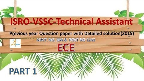 ISRO|VSSC|Technical Assistant|Electronics|1243|2015|Previous year Questions with detailed solution