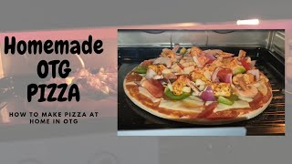OTG simple recipe | Pizza in oven | homemade tasty pizza in 20 mins | Vlog