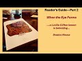 When the Eye Forms--Reader's Guide--Part Two