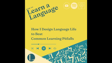 How I Design Language Life to Beat Common Learning Pitfalls
