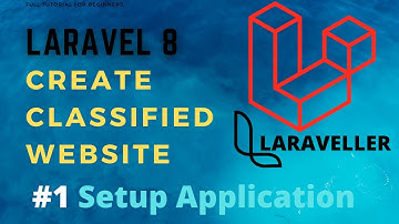 How to Make Classified  Website with Laravel 8 - #1 Setup Application