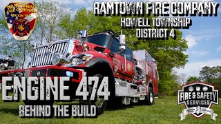 Behind the Build - Ramtown Fire Company, Howell Township, NJ, Engine 474