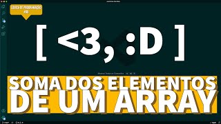 SOMA DOS ELEMENTOS DE UM ARRAY - A VERY BIG SUM (HACKER RANK) - Lógica de Programação #09