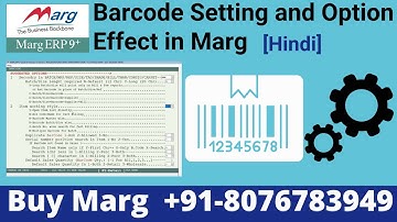 How to setup barcode setting and effect all option in Marg software Step by Step Barcode 8076783949